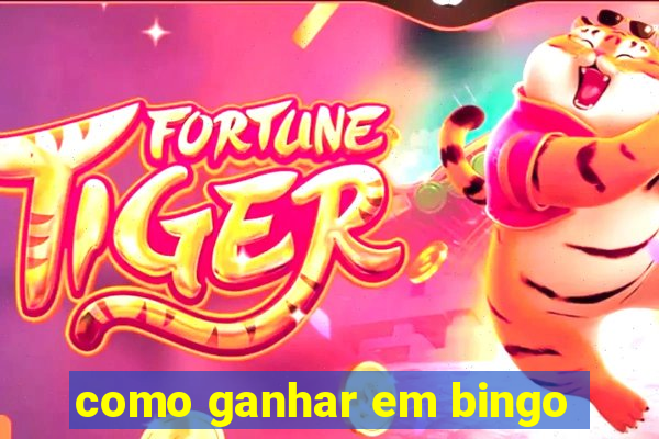 como ganhar em bingo